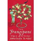 The Frangipani Tree Mystery