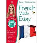 French Made Easy, Ages 7-11 (Key Stage 2)