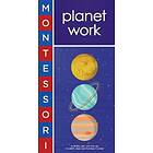 Montessori: Planet Work