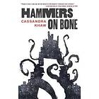 Hammers on Bone
