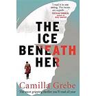 The Ice Beneath Her