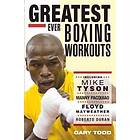 The Greatest Ever Boxing Workouts