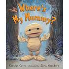 Where's My Mummy?