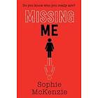 Missing Me
