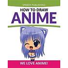 How To Draw Anime