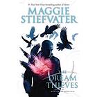 The Dream Thieves (the Raven Cycle, Book 2): Volume 2