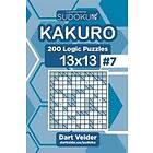 Sudoku Kakuro 200 Logic Puzzles 13x13 (Volume 7)