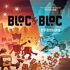 Bloc by Bloc: Uprising