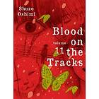 Blood on the Tracks 11