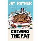 Chewing the Fat