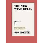 The New Wine Rules