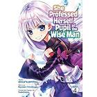 She Professed Herself Pupil of the Wise Man (Manga) Vol. 4