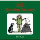 101 Shooting Excuses