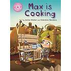 Reading Champion: Max is Cooking