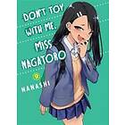 Don't Toy With Me Miss Nagatoro, Volume 9