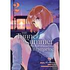 The Tunnel to Summer, the Exit of Goodbyes: Ultramarine (Manga) Vol. 2