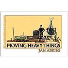 Moving Heavy Things