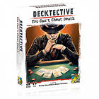 Decktective: You Can't Cheat Death