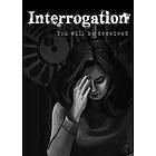Interrogation: You will be deceived (PC)
