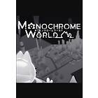 Monochrome World (PC)