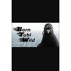 Born Tubi Wild (PC)