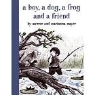 A Boy, a Dog, a Frog, and a Friend
