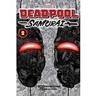 Deadpool: Samurai, Vol. 2