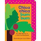 Chica Chica Bum Bum Chicka Chicka Boom Boom