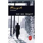 Mon ami Maigret