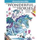 The Wonderful World of Horses Adult Coloring Book 2nd Edition