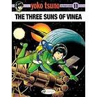 Yoko Tsuno Vol. 11: The Three Suns of Vinea