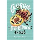 Georgia Peaches and Other Forbidden Fruit