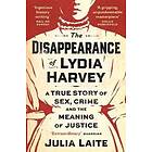 The Disappearance of Lydia Harvey