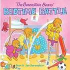 The Berenstain Bears' Bedtime Battle