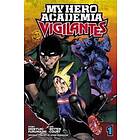 My Hero Academia: Vigilantes, Vol. 1