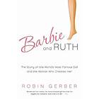 Barbie and Ruth