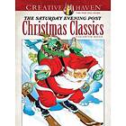 Creative Haven The Saturday Evening Post Christmas Classics Coloring Book