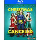 Christmas Is Canceled (Blu-ray)