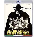 All Deceased Except The Dead (Blu-ray)