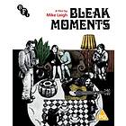 Bleak Moments (Blu-ray)