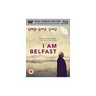 I Am Belfast Blu-Ray DVD