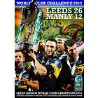 Leeds Rhinos 26 Manly Sea Eagles 12 Heinz Big Soup World Club Challenge 2012 DVD