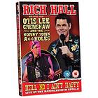 Rich Hall Hell No I Aint Happy Live At the Hammersmith Apollo DVD