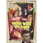 Those Were The Days DVD