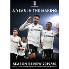 A Year in the Making Fulham FC Season Review 2019 to 2020 DVD