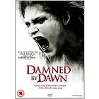 Damned By Dawn DVD