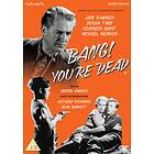 Bang Youre Dead DVD