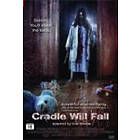 Cradle Will Fall DVD