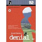 Denial By Arnold Wesker DVD