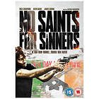 No Saints For Sinners DVD